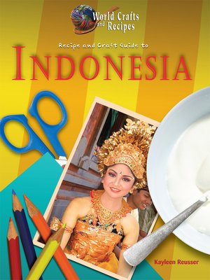 cover image of Recipe and Craft Guide to Indonesia